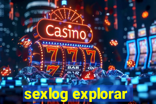 sexlog explorar